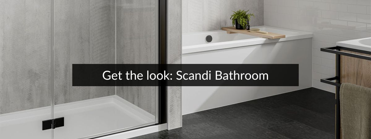 Get The Look With Multipanel Linda Barker: Greyscale Scandi Bathroom