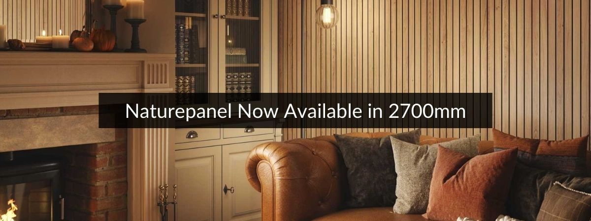 Naturepanel Now Available in 2700mm
