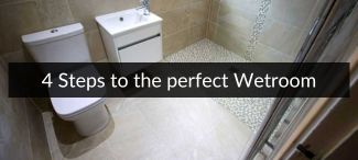 4 Steps to the perfect Wetroom