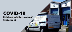 Covid19 Statement | Rubberduck Bathrooms