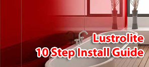 Lustolite 10 step install guide