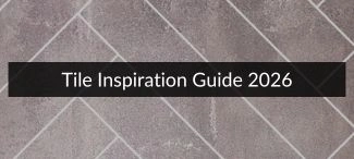 Tile Inspiration Guide 2026