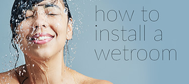 How To Install A Wetroom
