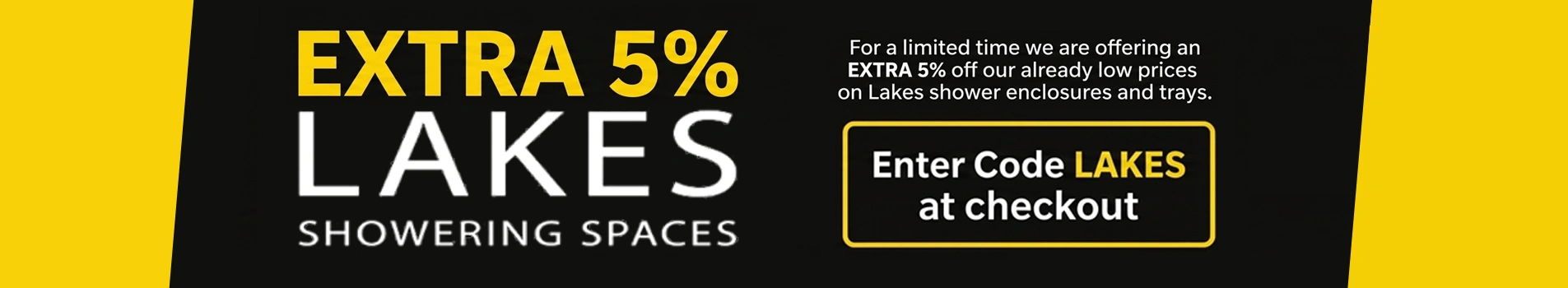 Lakes Showering Spaces